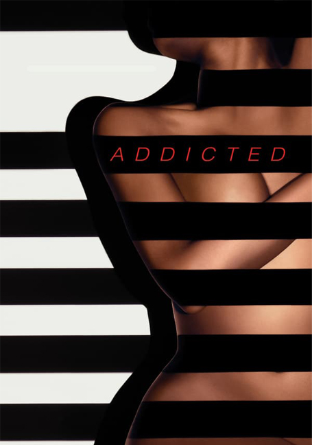 Addicted (2014) ปรารถนาอันตราย